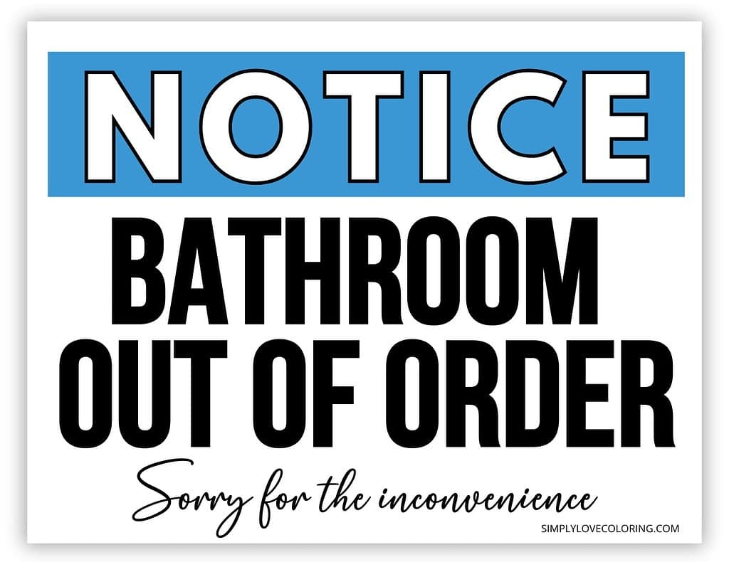 Restroom Out Of Order Sign Printable