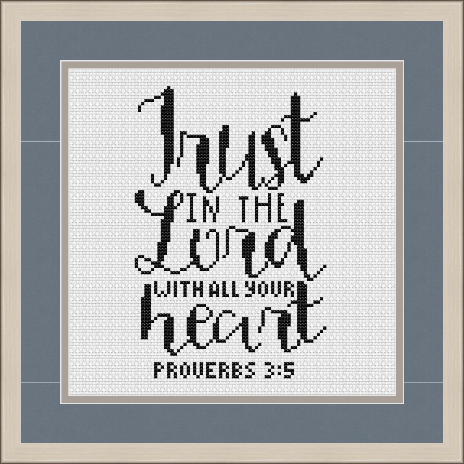 Bible Verse Cross Stitch Pattern Trust In The Lord With All Inspire Uplift