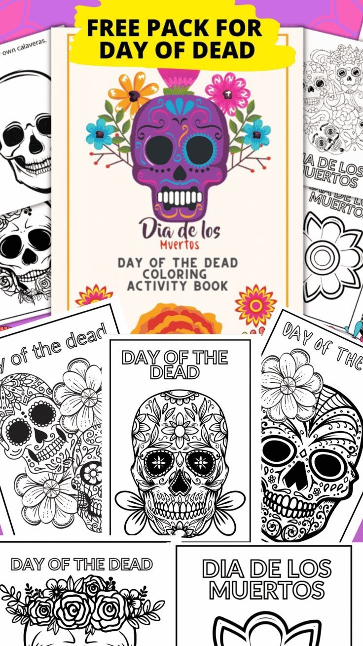 Day Of The Dead Activities For Kids Dia De Los Muertos Printables Free 