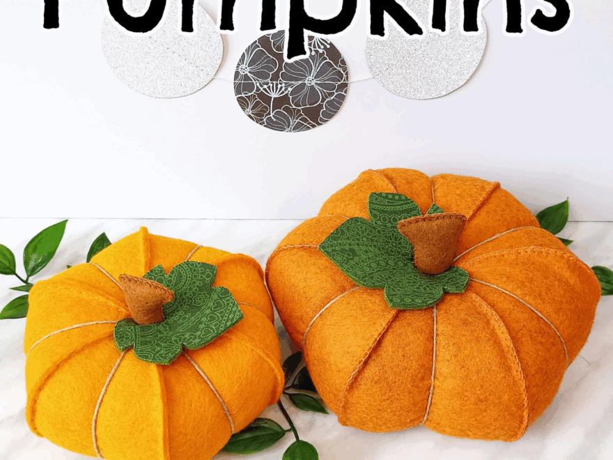 DIY Felt Pumpkins With Free Printable Pattern The Yellow Birdhouse