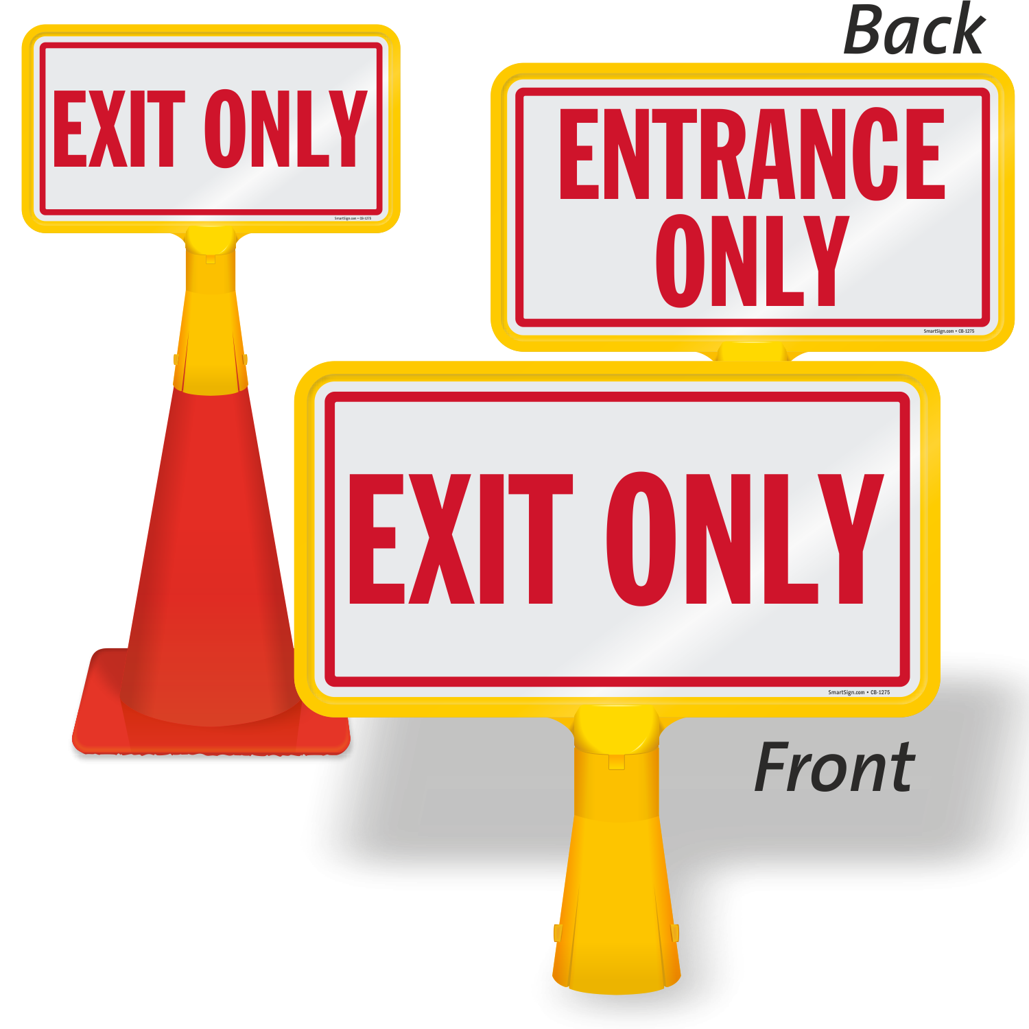 Entrance Only Exit Only ConeBoss Sign