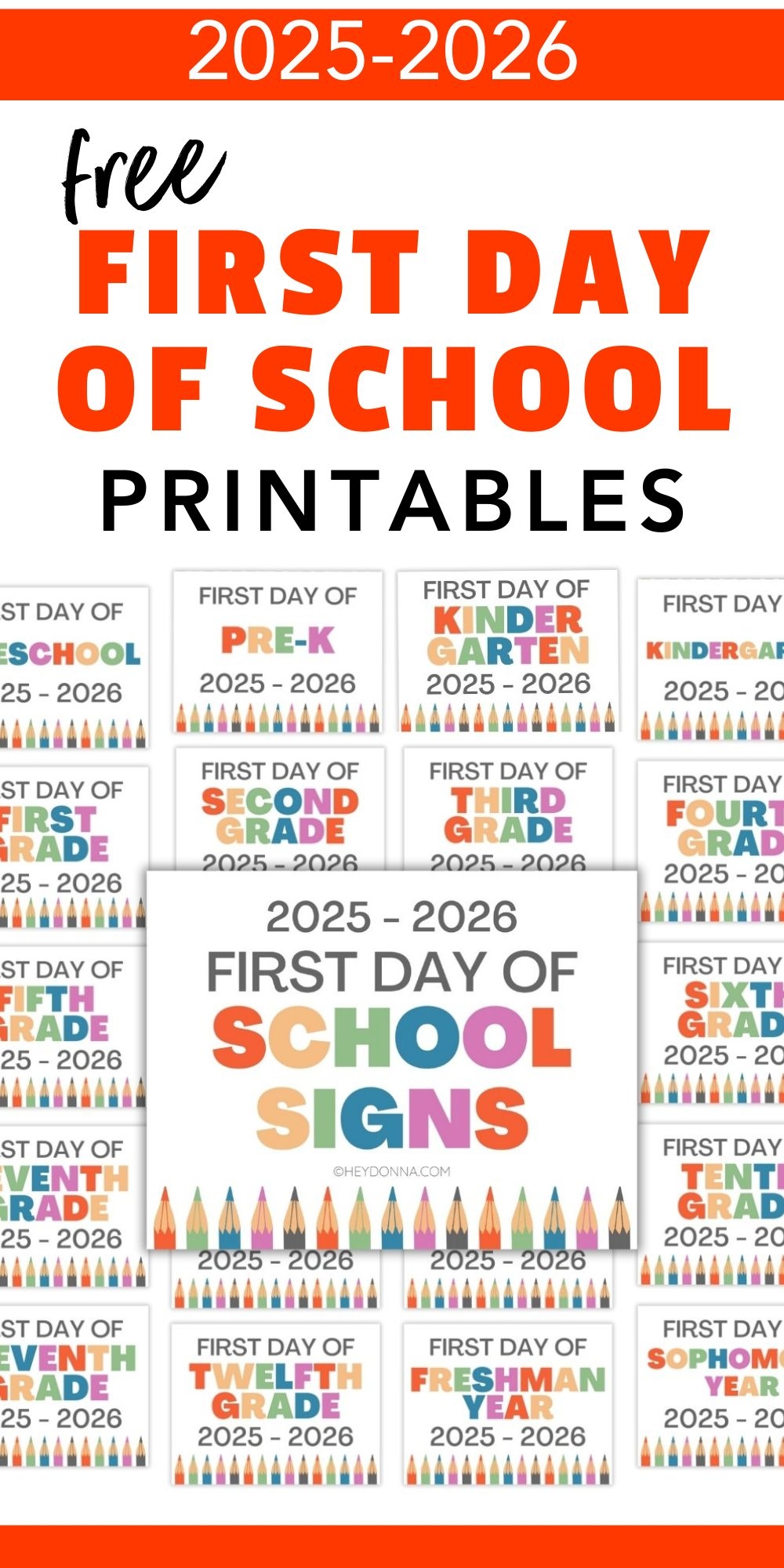 Free Printable First Day Of School Signs For 2025 2026 Hey Donna 
