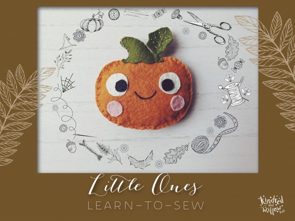 How To Make A Felt Pumpkin Pattern Tutorial Kindred Willow
