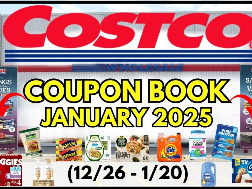 JANUARY 2025 Costco Coupon Book Grocery Preview 12 26 1 20 TP Tide Guac Orgain SPAM YouTube