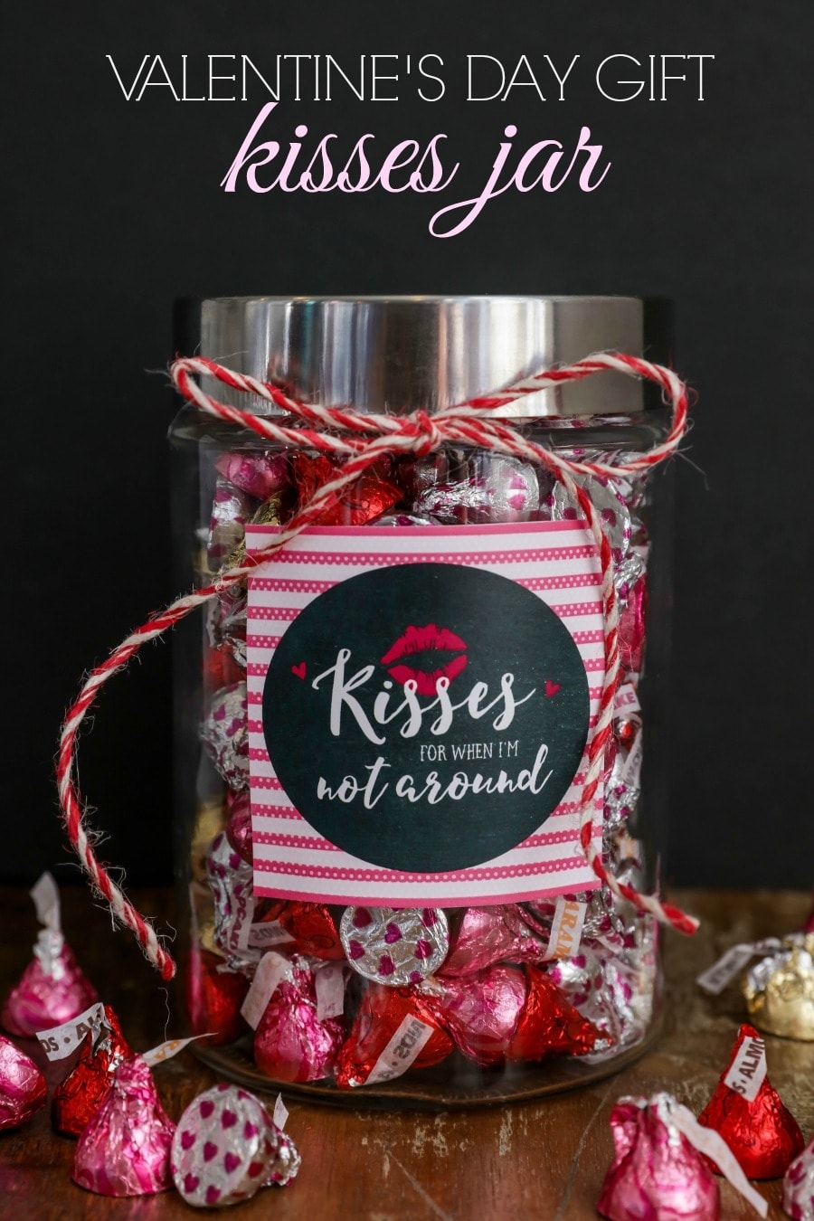 Kisses Jar Let s DIY It All With Kritsyn Merkley