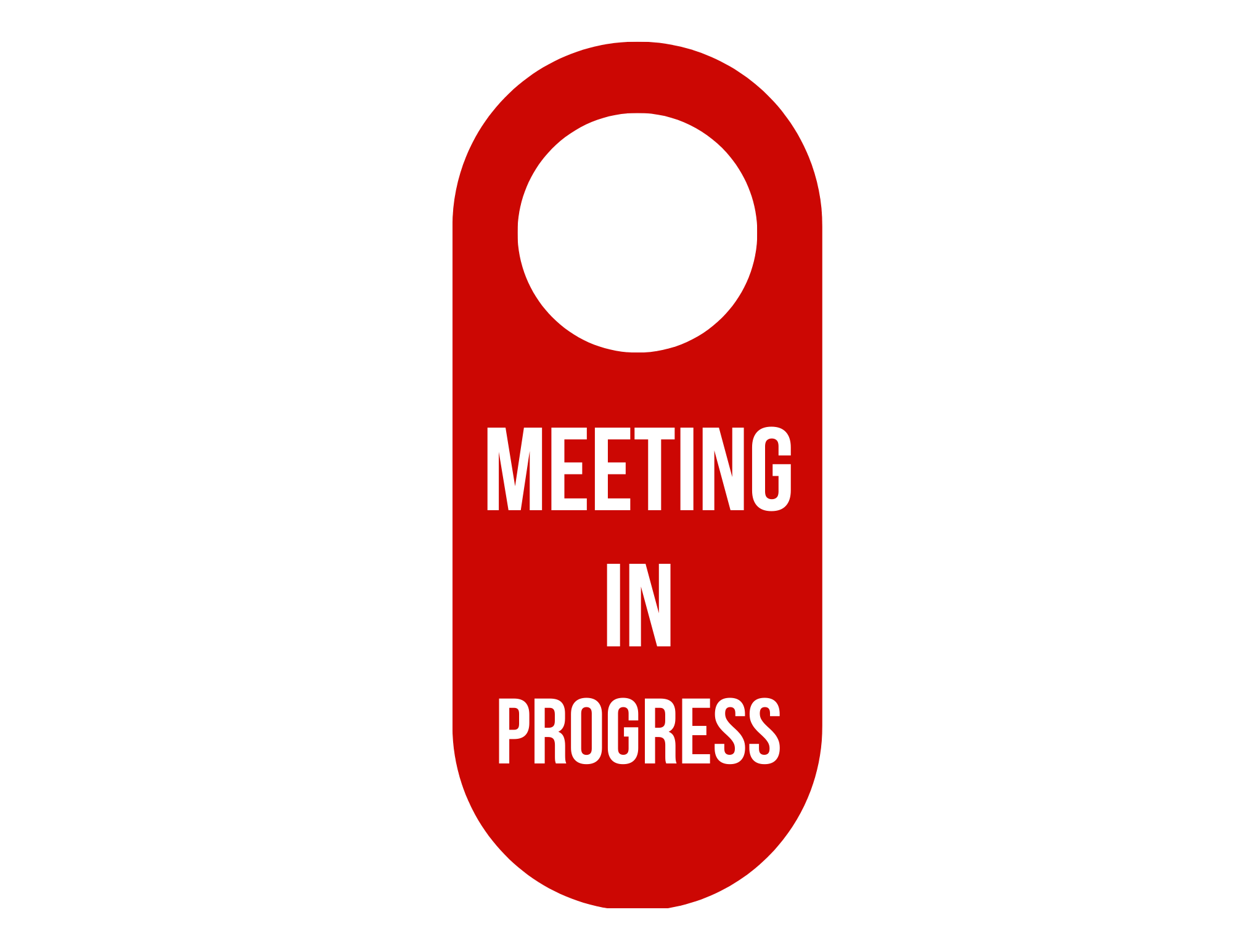 Meeting In Progress Template Printable Signs Free PDF Downloads 