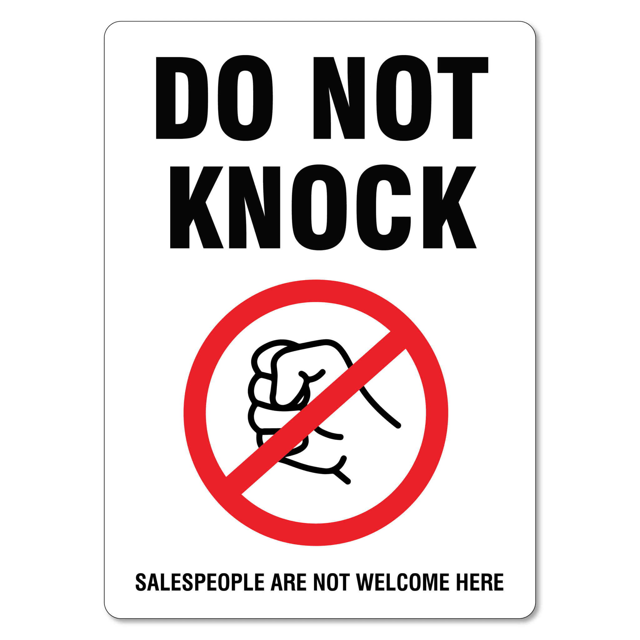 No Door Knockers The Signmaker