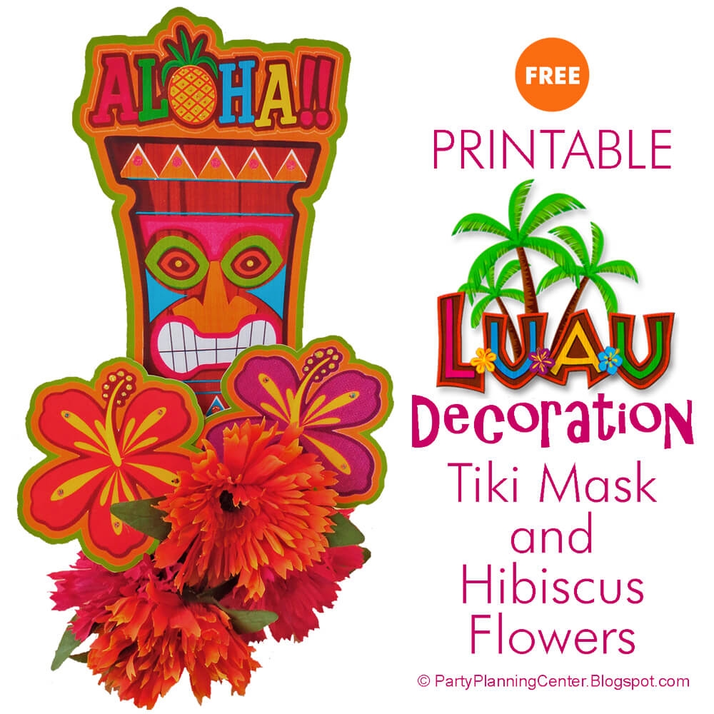 Party Planning Free Printable Hawaiian Luau Decorations
