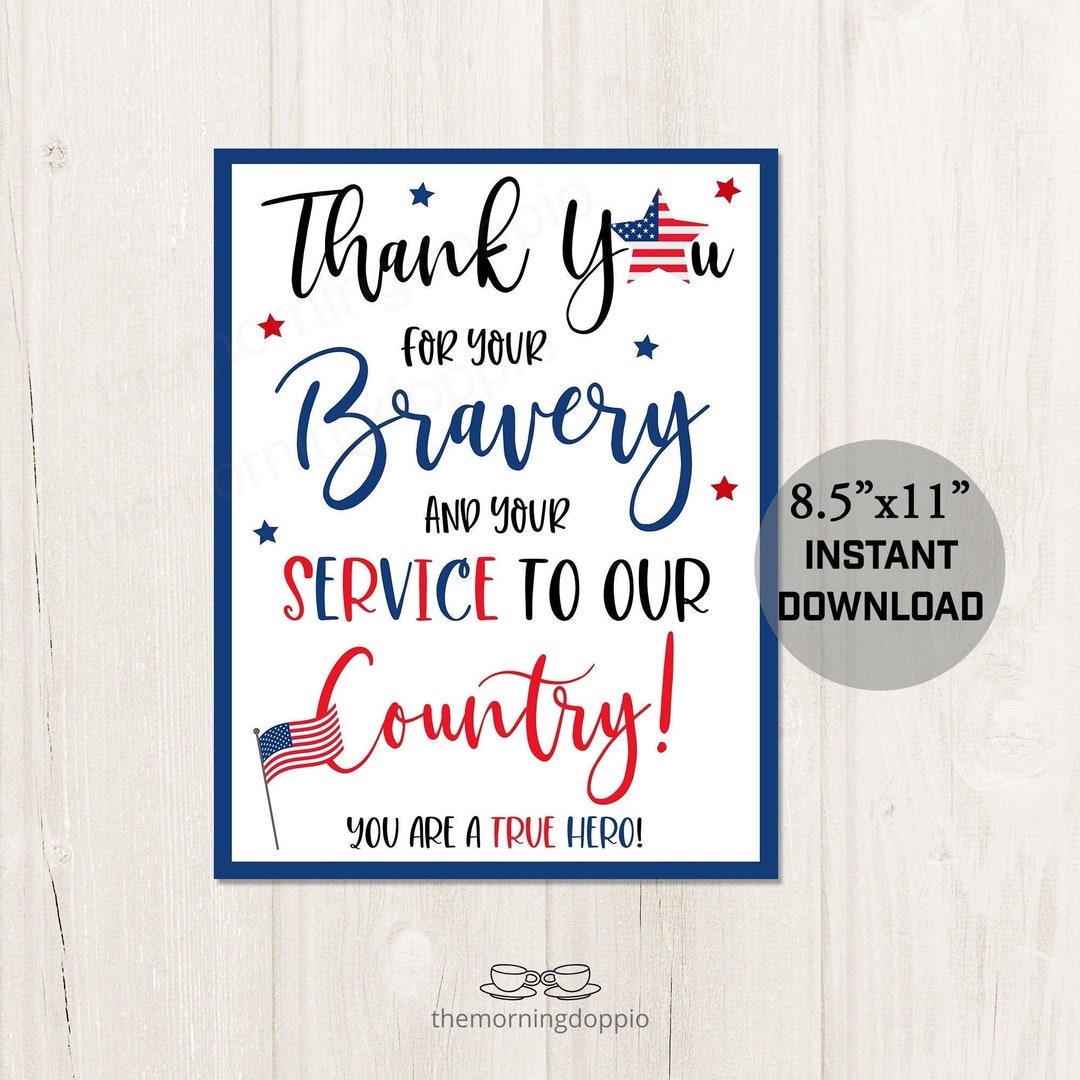 Printable Veteran s Day Sign Thank You For Your Service Military First Responder Hero Bravery Thank You Appreciation Sign Etsy