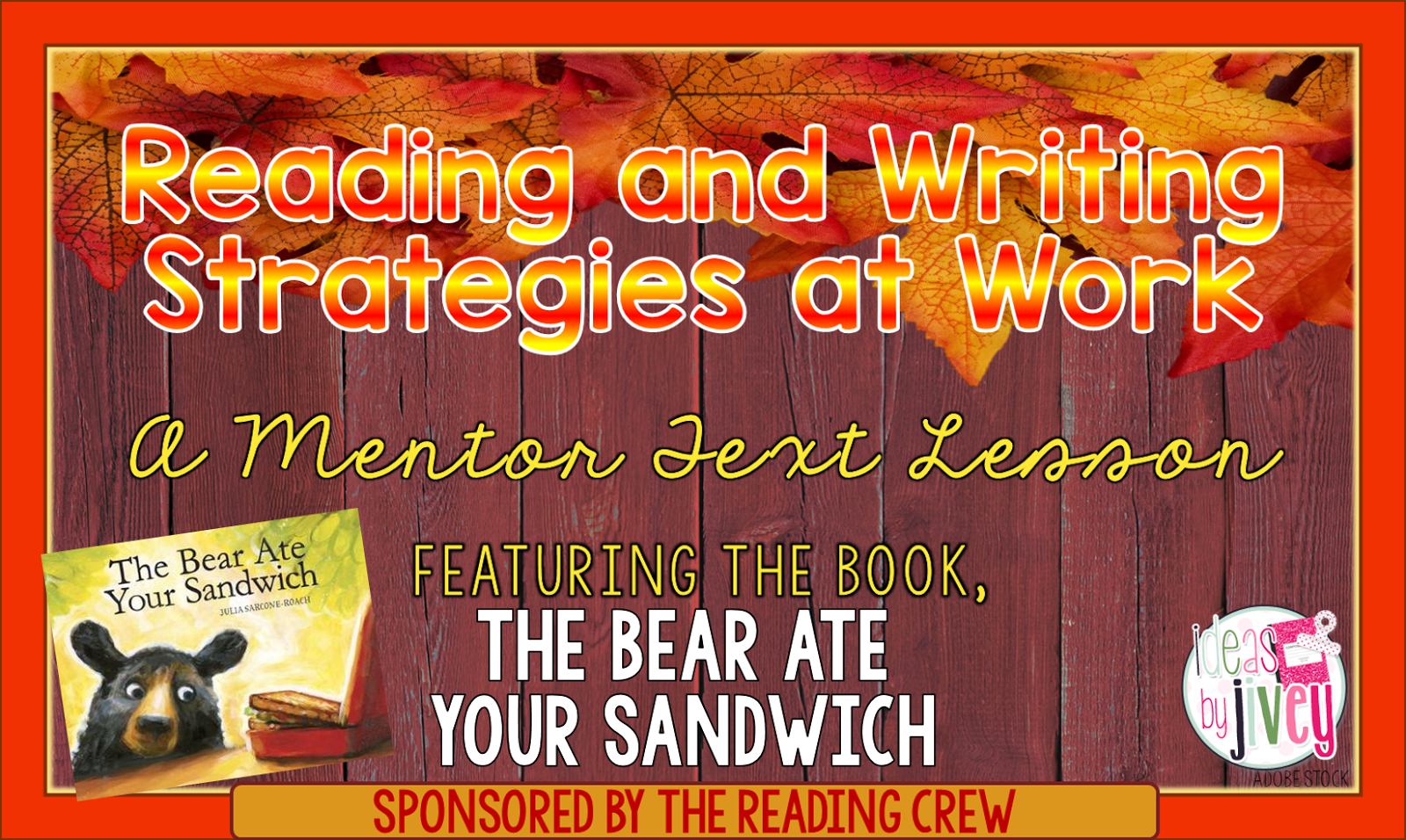 Strategies At Work The Bear Ate Your Sandwich K 2 Ideas By Jivey