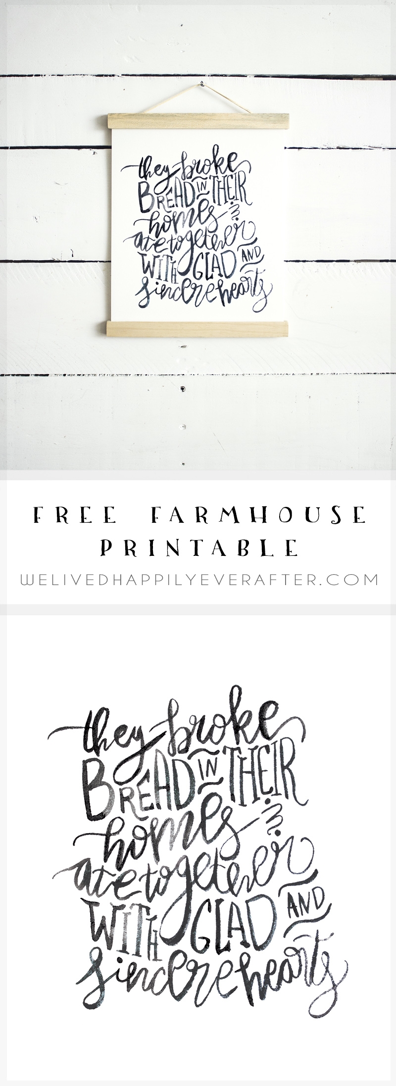 They Broke Bread In Their Homes And Ate Together With Glad And Sincere Hearts Fall Farmhouse Dining Room Kitchen Thanksgiving Gather Hand Lettered Free Printable We Lived Happily Ever After