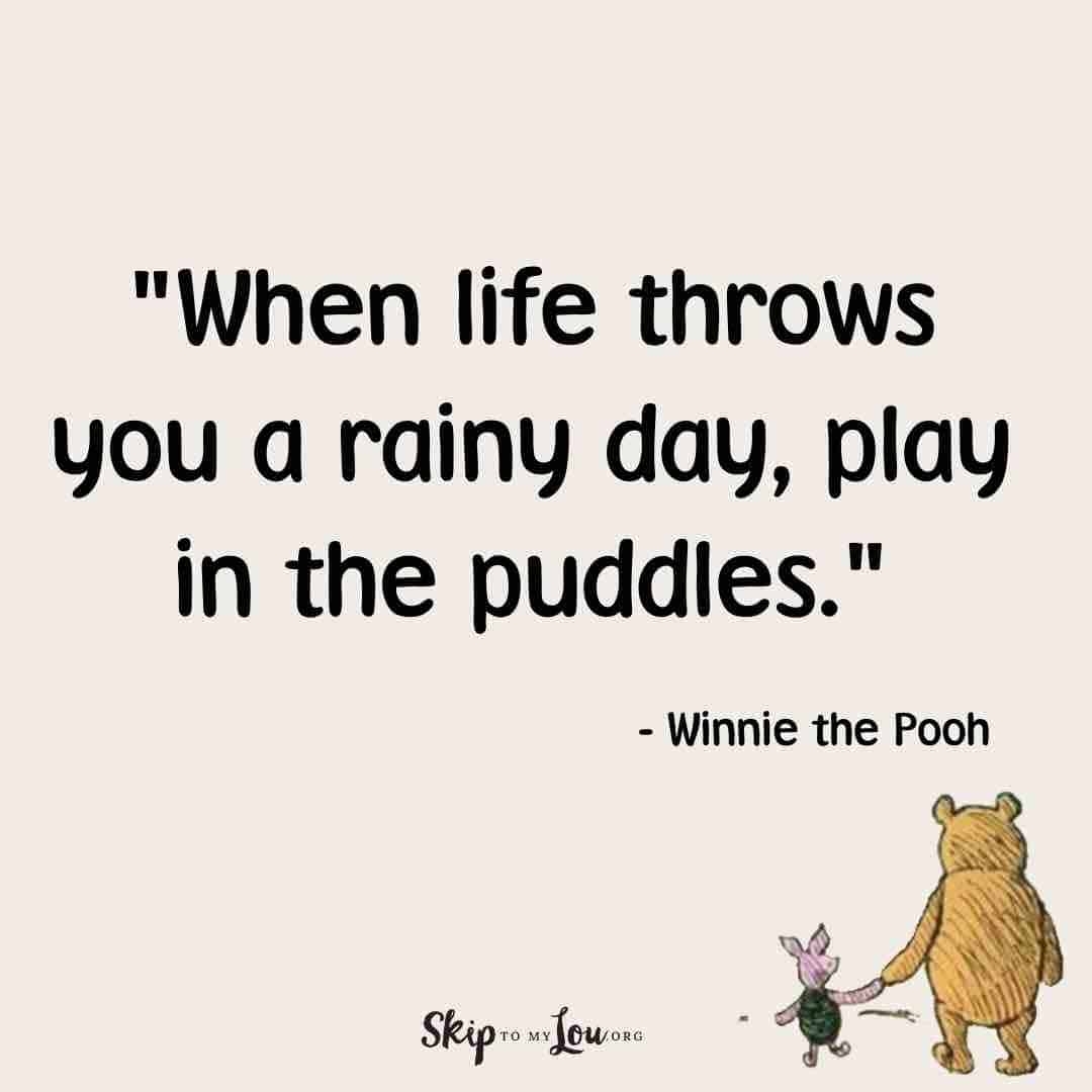 Winnie The Pooh Quotes Skip To My Lou