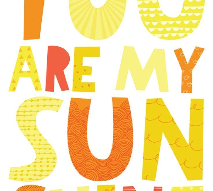 YOU ARE MY SUNSHINE FREE PRINTABLE ART PRINT